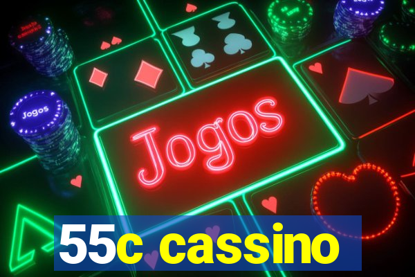 55c cassino